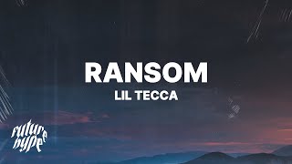 Lil Tecca  Ransom Lyrics [upl. by Hteb]