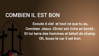 COMBIEN IL EST BON Parole [upl. by Niar]