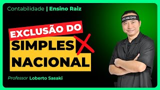 Exclusão do Simples Nacional [upl. by Kuhn821]