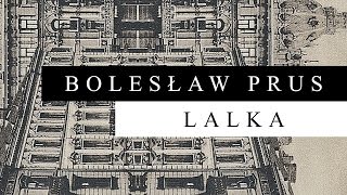 Bolesław Prus  Lalka 5105 Audiobook [upl. by Elinore]