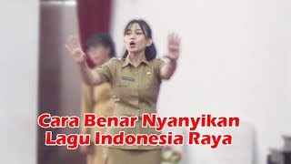 Mengenakan Baju PNS Inilah Dirigen Lagu Kebangsaan Indonesia Raya yang Benar [upl. by Ahsaeym]