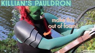 Making an EVA Foam Pauldron  TAZ Killian Cosplay [upl. by Notneuq106]