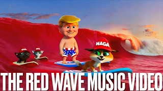 The Red Wave Music Video w Lyrics [upl. by Atiana910]