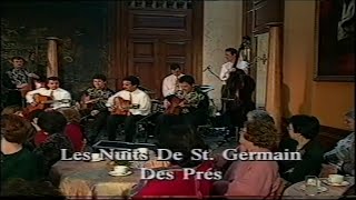 St Germain des Pres The Rosenberg Trio Fapy Lafertin Quartet [upl. by Nosylla]