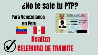 ¿Aun no te sale tu PTP haz Celeridad de TramiteMigracion Peru [upl. by Aicyle]