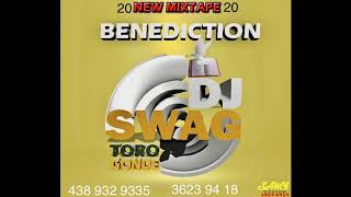 New Mixtape Benediction Dj swag 2020 [upl. by Prager]