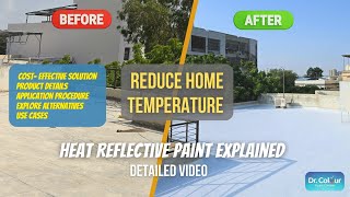 Reduce Home Temperature Heat Reflective Paint Explained [upl. by Okomot]