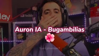 Auron Cover IA  Bugambilia flor morada [upl. by Nahtanoy]