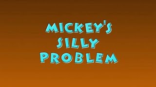 Mickeys Silly Problem Oh Toodles amp Mystery Mouseketools In Inverted Colors [upl. by Sylvia]