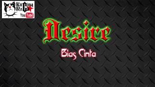 Desire Bias Cinta Karaoke No Vocal [upl. by Ninehc99]