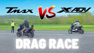 Yamaha TMAX vs Honda XADV  DRAG RACE  4K [upl. by Yerrot]