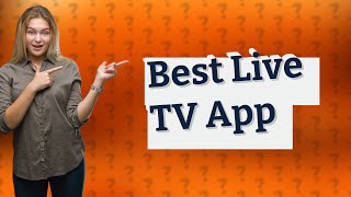 What is the best live TV app for Android TV [upl. by Domingo]