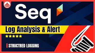 Serilog Seq C  Serilog Net Core Logging C Logging [upl. by Trella372]