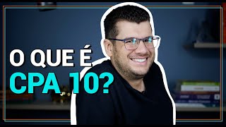 O que é CPA 10 TUDO Sobre a Certificação da ANBIMA [upl. by Ruthi]