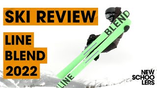 2022 Line Blend Ski Review  Newschoolers Ski Test [upl. by Byrn701]