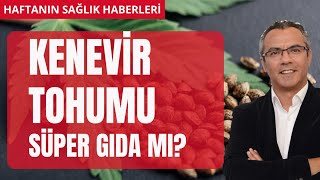 Kenevir Tohumu İşte kadın sağlığı için süper gıda [upl. by Toma]