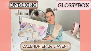 UNBOXING  ✨ CALENDRIER de l’AVENT 🎄GLOSSYBOX ✨ Le MEILLEUR  😏 [upl. by Galvan192]