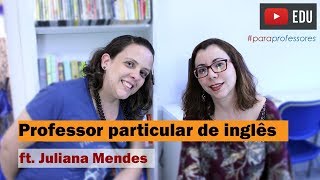 Aulas Particulares de inglês  Como dar aulas [upl. by Rainwater]