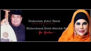 Allahyarham Fadzil Ahmad amp Dato Sharifah Aini Malay Traditional arabian ghazal [upl. by Ynohtnaluap]