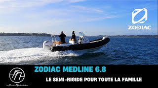 Le Semirigide Zodiac Medline 68  Confort Style et Performance pour Vos Escapades en Mer [upl. by Manning]