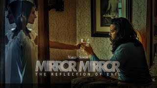 Mirror Mirror  Varli Singh [upl. by Adieno]