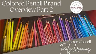 Colored Pencil Brands Overview Part 2 [upl. by Carlisle]