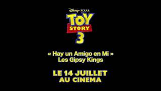 Toy Story 3  La chanson des Gipsy Kings  quotHay un amigo en miquot I Disney [upl. by Kolnick600]