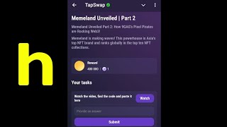 Memeland Unveiled  Part 2  Tapswap Code [upl. by Katzir]