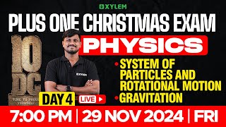 Plus One Christmas Exam Physics  System Of Particles And Rotational Motion  Gravitation [upl. by Cusack]