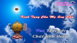 Kinh Tụng Cha Mẹ Đã Quy Liễu  Karaoke có lời [upl. by Evita]