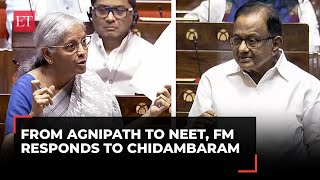 From Agnipath to NEET FM Sitharaman rebuts P Chidambarams questions in Rajya Sabha [upl. by Drofliw]