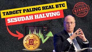 INILAH TARGET PALING REAL BITCOIN SESUDAH HALVING⁉️ [upl. by Bayless739]