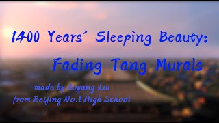 1400 Years Sleeping Beauty Fading Tang Murals [upl. by Ynavoj124]