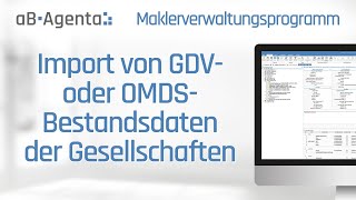 Import von GDV oder OMDSBestandsdaten der Gesellschaften [upl. by Ogires]