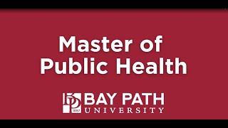 Master of Public Health Information Session at Bay Path University [upl. by Lanie26]