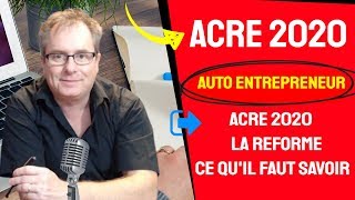 🔴▶▶ ACRE2021 REFORME ACRE 2020 AUTO ENTREPRENEUR COMMENT OBTENIR ACRE EN 2021 AUTOENTREPRENEUR [upl. by Ludovika]