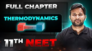 Thermodynamics FULL CHAPTER  Class 11th Physics  Arjuna NEET [upl. by Repsihw]