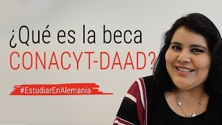 ¿Qué es la beca CONACYTDAAD  Mexicanos en Alemania [upl. by Huba]