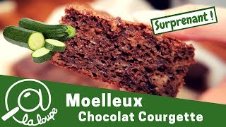 MOELLEUX CHOCOLAT COURGETTE 21 [upl. by Zahara]