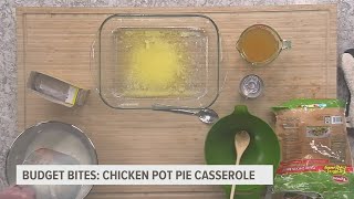 Cooking up chicken pot pie casserole in this weeks Budget Bites [upl. by Earej]