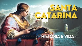 HISTÓRIA COMPLETA  História e Vida de SANTA CATARINA DE ALEXANDRIA [upl. by Ellitnahc]