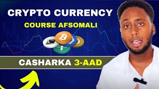 Cryptocurrency Afsomali Casharka 3aad [upl. by Kisor]