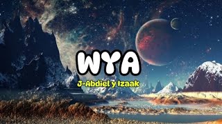 LIFETIME ♡ IZAAK Y JABJABDIEL ● WYA ● Letra [upl. by Navy468]