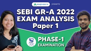 SEBI Grade A 2022 Exam Analysis  Phase 1 Paper 1 Complete Analysis  Neha Maam amp Chetan sir [upl. by Nnylanna]