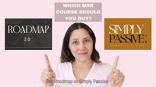 The Roadmap vs Simply Passive Course with MRR Which one is Right for You [upl. by Eimot]