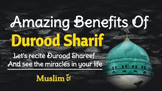 Amazing Benefits Of Durood Sharif In English Part 1  Benefits Of drood 100 times  Anaa Muslima [upl. by Dylan]