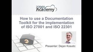 WEBINAR  How to use a Documentation Toolkit for the implementation of ISO 27001  ISO 22301 [upl. by Lesak]