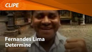 Fernandes Lima  Determine  CLIPE OFICIAL [upl. by Aitetel]