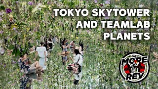 Tokyo Skytree and teamLab Tokyo [upl. by Yelroc]