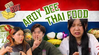 AROY DEE THAI SUPERMARKET FINDS  Wah To Buy [upl. by Adnam]